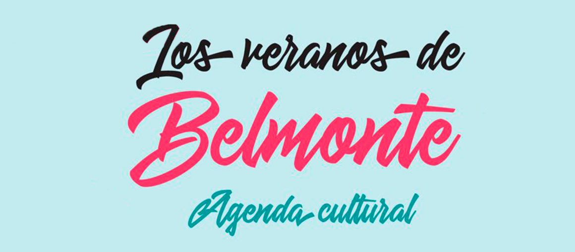 Verano Cultural Belmonte Julio 2021